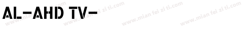 AL-AHD TV字体转换